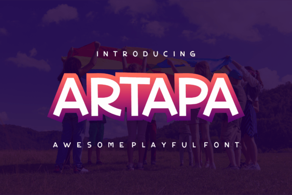 Artapa: The Whimsical Typeface That Brings Joy to Your Brand