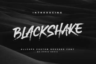 BlackShake: The Dry Brush Font with Attitude