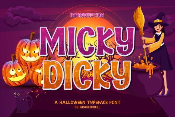 Micky Dicky: A Bold Typeface for Unforgettable Halloween Designs