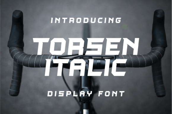 Torsen Italic: The Bold Typeface for Confident Branding