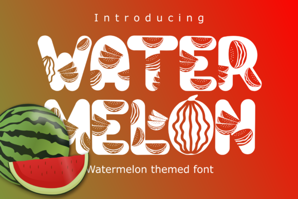 Watermelon: A Playful Typeface for Fresh Branding