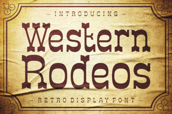 Western Rodeos: A Font That Brings Vintage Charm to Modern Design